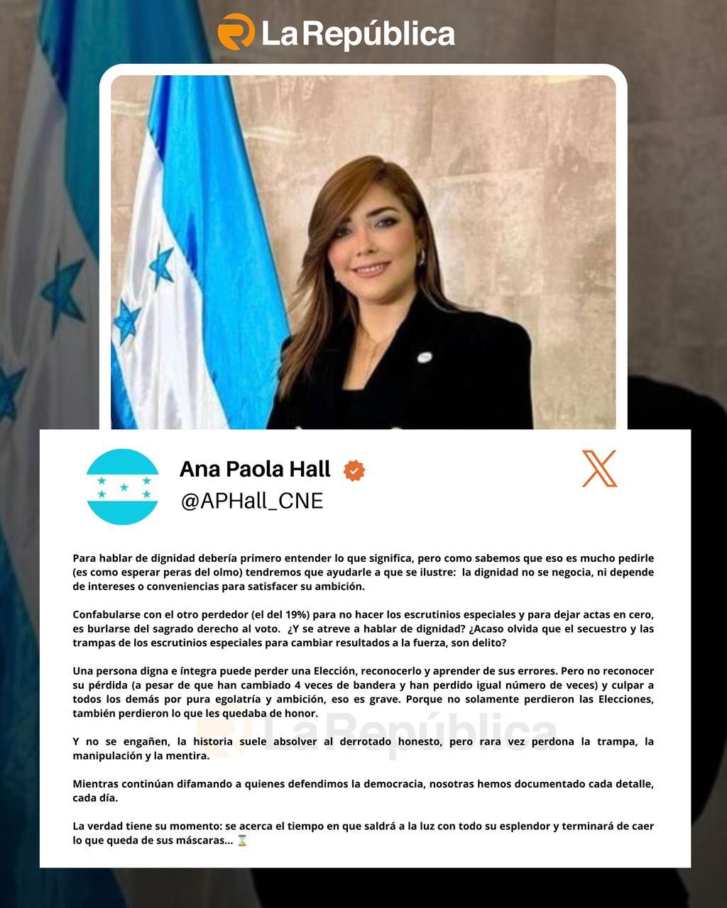 La consejera del CNE, Ana Paola Hall cuestionó al excandidato presidencial Salvador Nasralla, al recordarle su trayectoria política y sus re - Cover Image